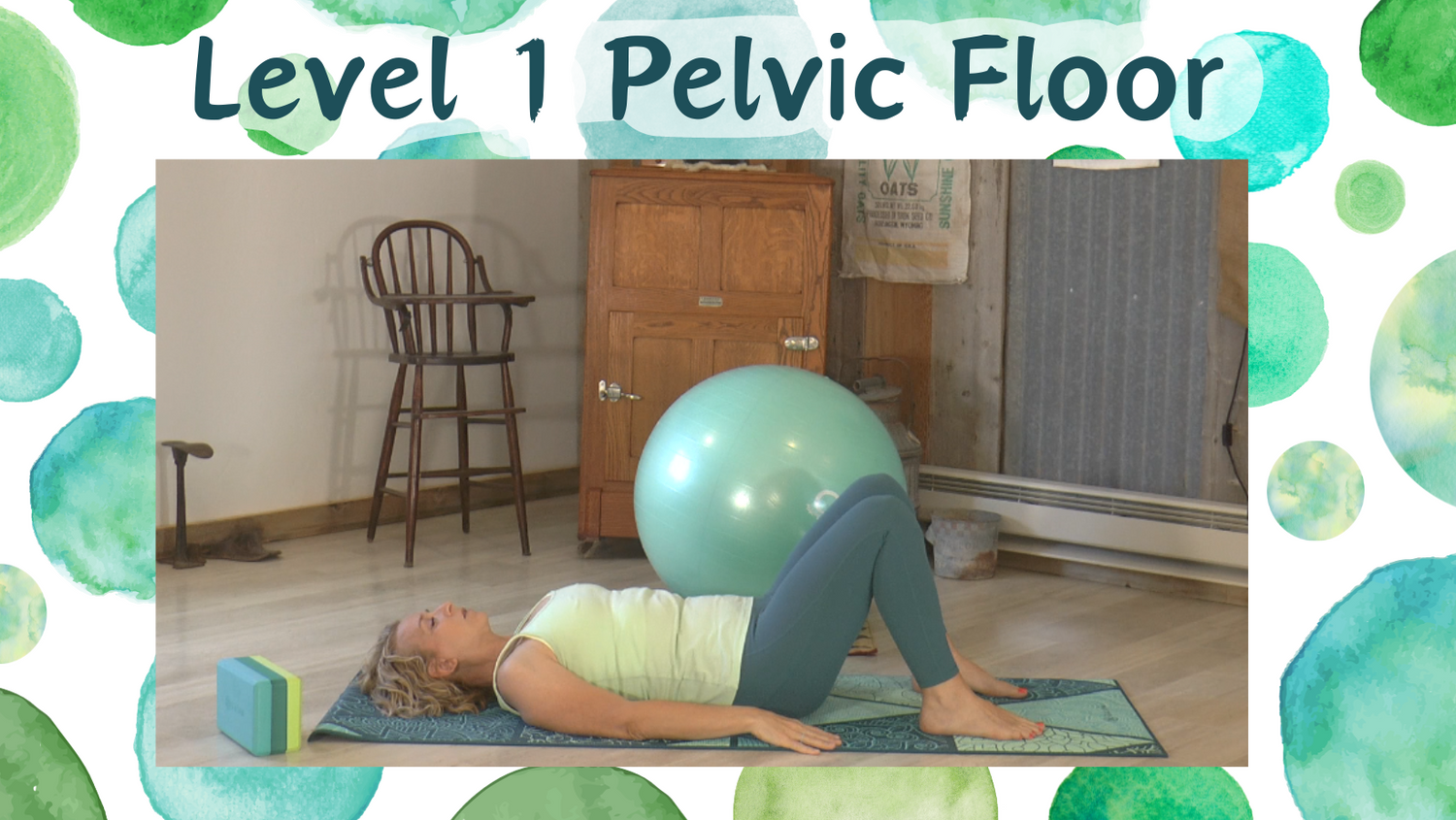 Pelvic Floor Video Series